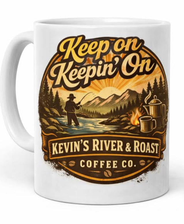 “Keep on, Keepin’ on” White glossy mug
