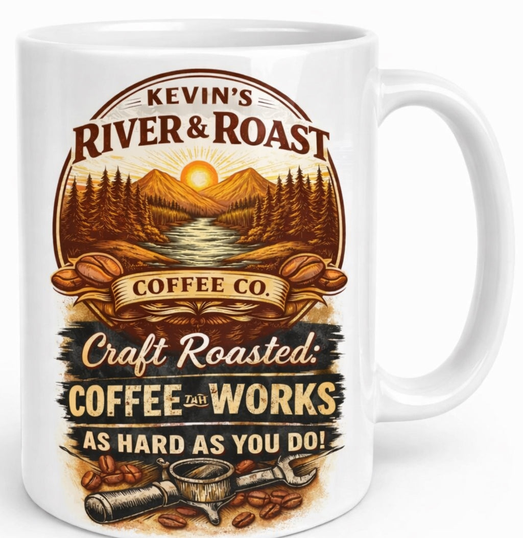 “Coffee that works hard as you do” White glossy mug
